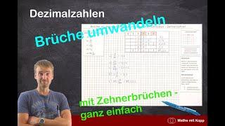 Brüche als Dezimalbrüche (Dezimalzahlen) schreiben mit Zehnerzahlen | Mathe mit Kopp