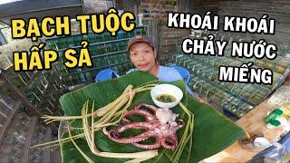 BẠCH TUỘC HẤP SẢ - Món ngon cùng ông chủ trại cá Betta Nghĩa Hiền