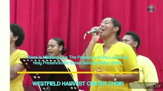 There is Nothing Like The Presence of the Lord (Covers) - Westfield Harvest Center Choir