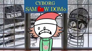 cyborg sam w domu