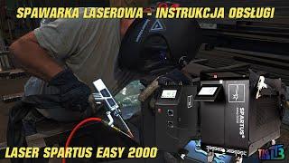 SPAWARKA LASEROWA - INSTRUKCJA OBSŁUGI SPARTUS EASY 2000