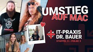 IT-Praxis Dr. Bauer | Staffel 3 - Folge 3 | UMSTIEG AUF MAC!