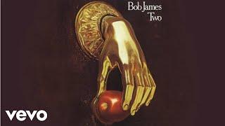 Bob James - Farandole (L'Arlesienne Suite No. 2) (audio)