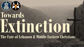 Towards Extinction: the Fate of Lebanon & Middle Eastern Christians - History of Today