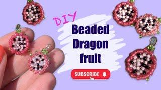 Beaded dragon fruit tutorial. How to make 3D beaded fruit