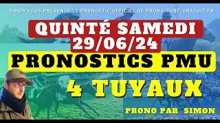 Pronostic Quinté. Samedi 29/06/2024 : Pronostics PMU, 4 Tuyaux, Bases Solides et Tocard du jour