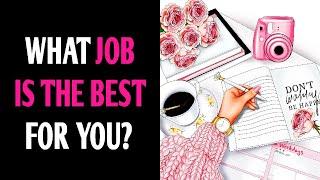 WHAT JOB IS THE BEST FOR YOU? Personality Test Quiz - 1 Million Tests