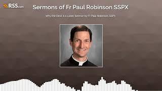 Why the Devil is a Loser, Sermon by Fr. Paul Robinson, SSPX