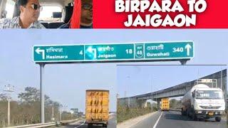 BIRPARA TO #JAIGAON ||GATEWAY TO THE KINGDOM OF BHUTAN || INDO-BHUTAN BORDER ||@ShoaibAlam4u