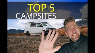 Top 5 Camp Sites - A run down of our FAVOURITE campsites we have visited