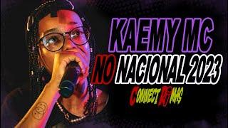 KAEMY MC, MELHORES RIMAS no NACIONAL 2023 (LEGENDADO)