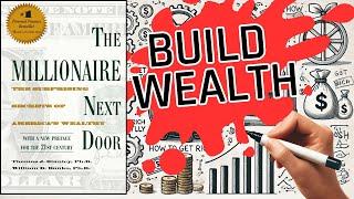 7 Secrets from The Millionaire Next Door - Thomas Stanley