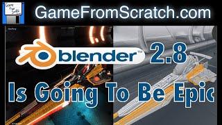 Blender 2.8 Is Going To Be Epic