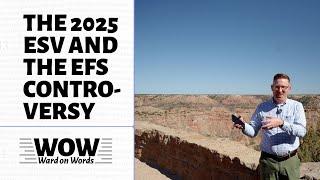 The 2025 ESV and the EFS Controversy