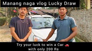 @manangnagavlog6672  Lucky Draw ||only 200rs ||first prize Alto800 LXI.