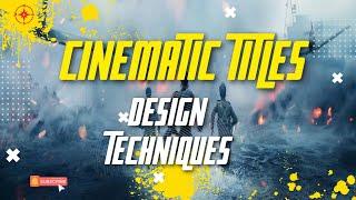 Cinematic Title Design with After Effects: Techniques for Professional Results