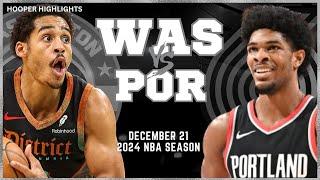 Washington Wizards vs Portland Trail Blazers Full Game Highlights | Dec 21 | 2024 NBA Season