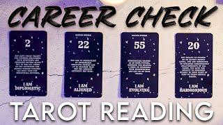 CAREER CHECK IN  || Tarot Reading 