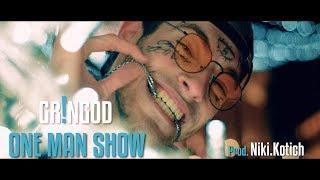 02. GR!NGOD - One Man Show (Official Video) prod.NIki.Kotich