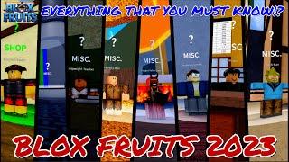 (Blox Fruits) Everything that you must know in BLOX FRUITS 2023!!!