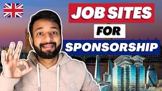 Top 4 Websites Providing UK Visa Sponsorship Jobs 