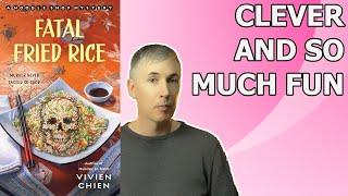 Vivien Chien - Fatal Fried Rice (Noodle Shop Mystery) - Book Review