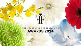 The Fragrance Foundation UK Awards 2024