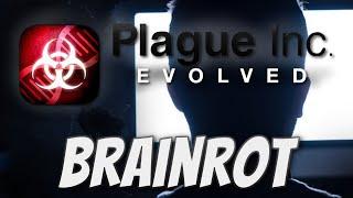 Plague Inc: Custom Scenarios - Brainrot