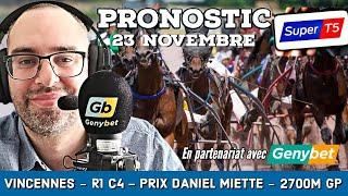  Pronostic Quinté / Super Top5 Samedi 23 Novembre 2024. Vincennes  Prix Daniel Miette