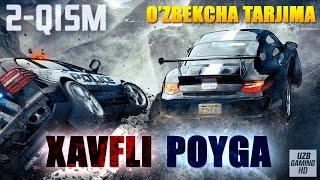 NEED FOR SPEED: THE RUN / XAVFLI POYGA #2 / UZBEKCHA TARJIMA / UZBEK TILIDA