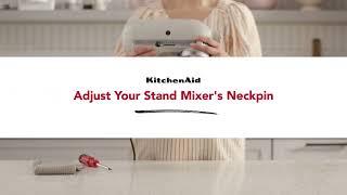 How to adjust KitchenAid Stand Mixer's neckpin | KitchenAid UK