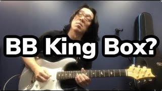 Do you use  BB KING Box?  3 Levels