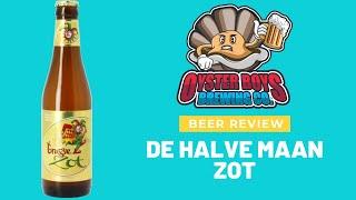 De Halve Maan Brugse Zot - Beer review time - Belgian Blonde Ale Review