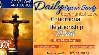 Conditional Relationship | Daily Sabbath School Lesson | Quarter 1 2025