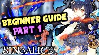 SINoALICE - Updated Beginner Guide