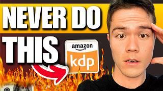 Watch This BEFORE You Publish a Book (Biggest KDP Mistakes to Avoid)