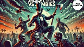 Abraham Lincoln vs Zombies | HD | Action | Film complet en français