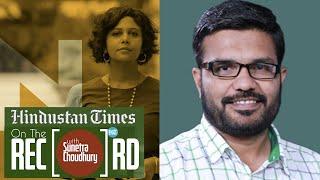 On The Record: MB Rajesh on why Shailaja was dropped, new Kerala team, & more