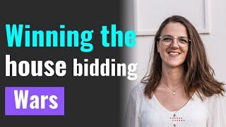 Tips for winning the house bidding war