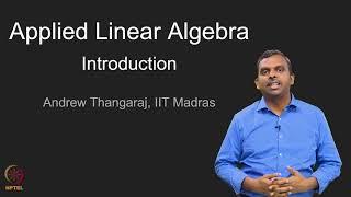 Applied Linear Algebra _ Course Introduction