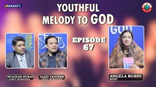 Youthful Melody To God with Angela Robin || Christmas Special || Episode 67 || Barkat Tv Official