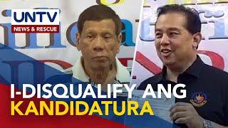 Ex-Pres. Duterte, Rep. Romualdez at 3 pang kandidato, ipinadi-disqualify sa COMELEC