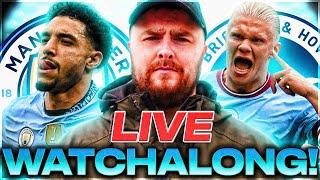 Man City v Brighton LIVE WATCHALONG!