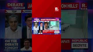 Can Anyone From Public Use The Rs 36 Lakh Bathtub? Arnab On Jagan's 'Palace On The Hill' | Debate