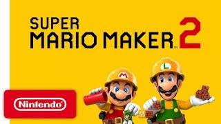 Super Mario Maker 2 - Announcement Trailer - Nintendo Switch