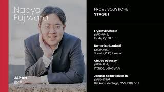 Piano FVG 2023 - Prove Solistiche / Stage 1 - Naoya Fujiwara