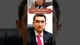 Factor Affecting Hair Transplant Cost | Hair Transplant Cost in Mumbai | Dr. Malay Mehta