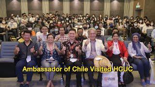 Ambassador of Chile visited HCUC