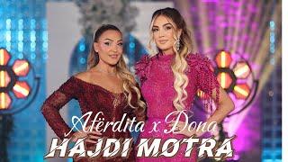 Aferdita Demaku & Dona Janova - Hajdi motra #2025 (Qenke e mire me t'vu n'llokum)