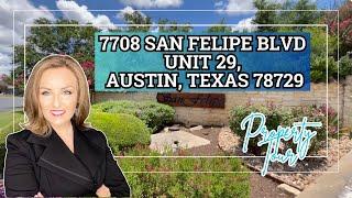 For Lease!! Stunning Townhome/Condo Tour: 7708 San Felipe Blvd #29, Austin TX.